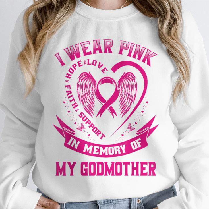 I Wear Pink In Memory Of My Godmother Breast Cancer Support Unisex Sweatshirt
