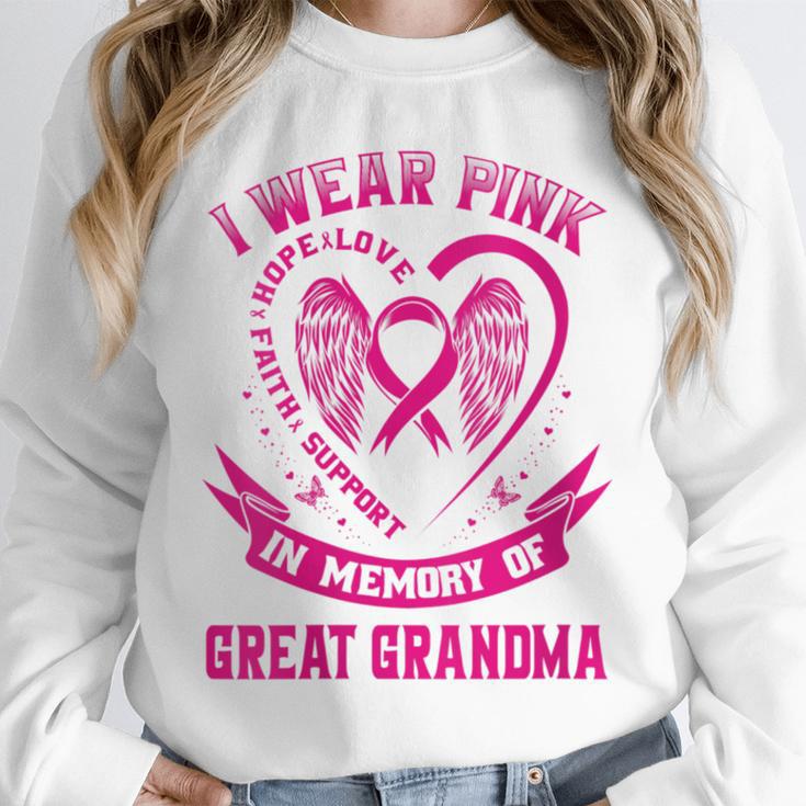 I Wear Pink In Memory Of Great Grandma Breast Cancer Graphic Unisex Sweatshirt I Wear Pink In Memory Of Great Grandma Breast Cancer Graphic Unisex Sweatshirt