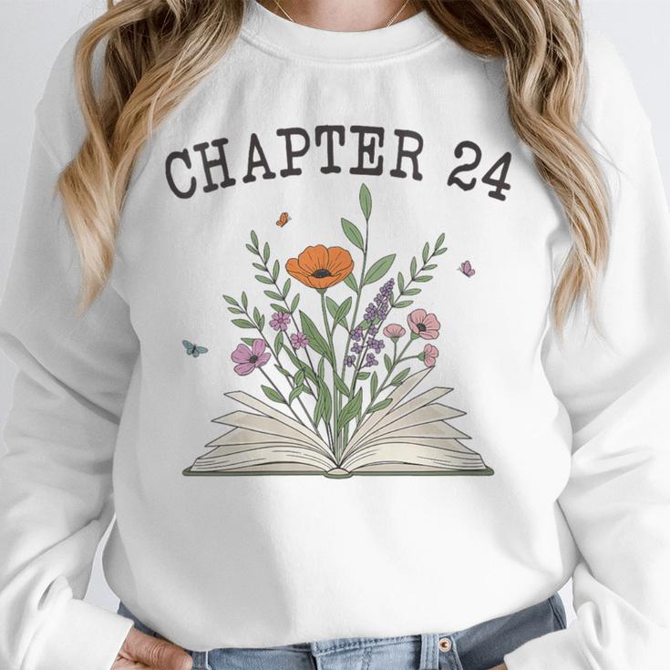 Women's Chapter 24 Book Lovers & Readers 24th Birthday Wildflowers Unisex Sweatshirt