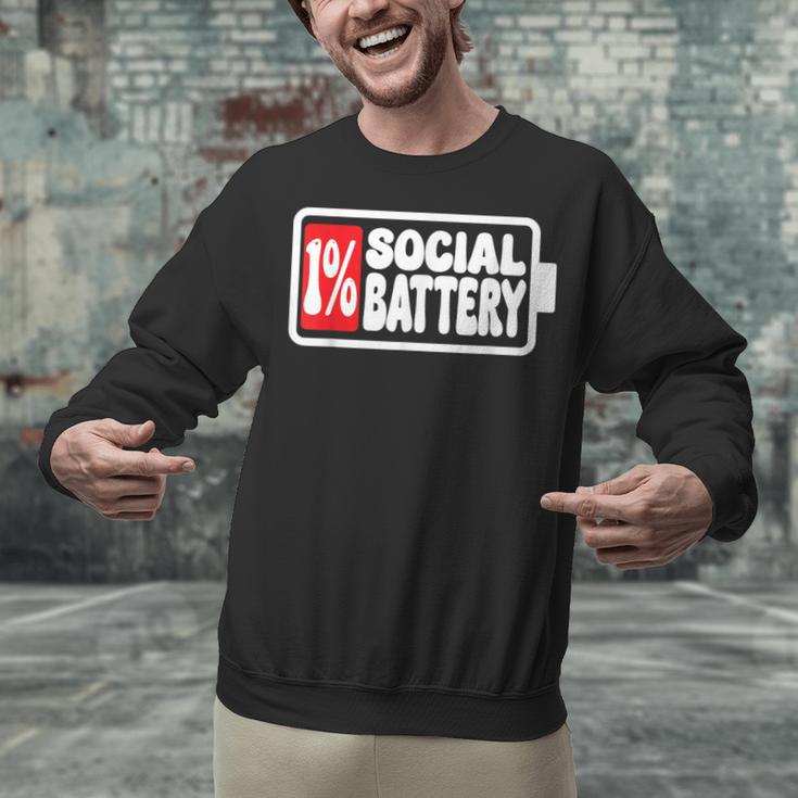 1 Social Battery Sarcastic Introverted Men Women Unisex Sweatshirt 1 Social Battery Sarcastic Introverted Men Women Unisex Sweatshirt