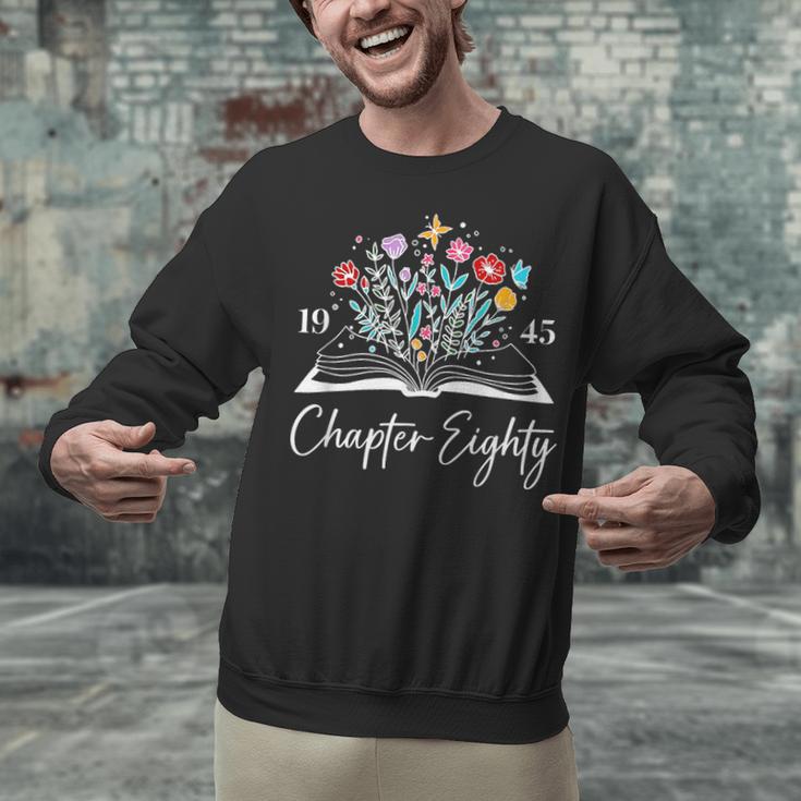 1945 Chapter Eighty 80th Birthday Books Themed 80 Year Old Unisex Sweatshirt 1945 Chapter Eighty 80th Birthday Books Themed 80 Year Old Unisex Sweatshirt