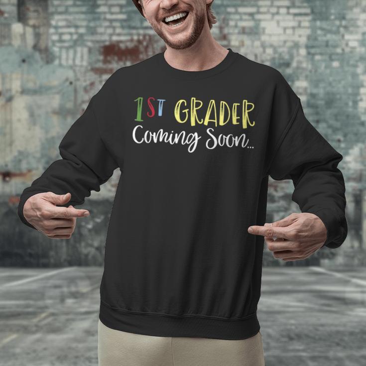 1st Grader Coming Soon Kindergarten Graduation Unisex Sweatshirt