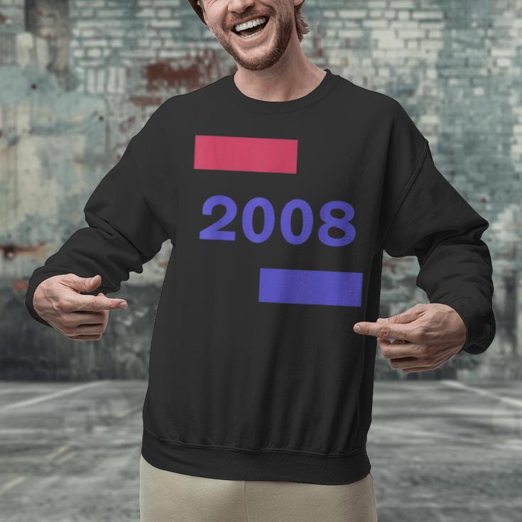 2008 Year Bold Statement Timeless Memory Birthday Unisex Sweatshirt