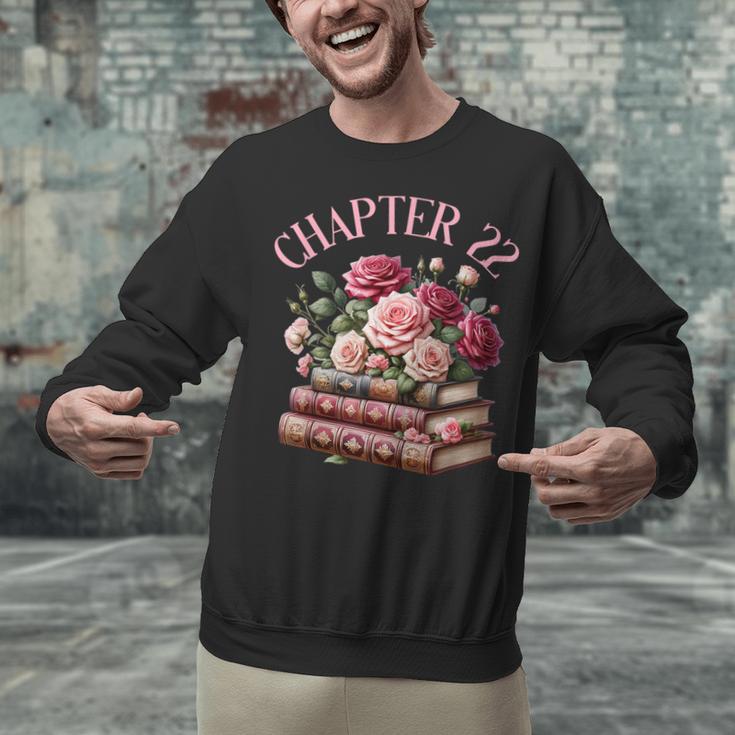 22nd Birthday Chapter 22 Birthday Shirt Women Book Lover Unisex Sweatshirt