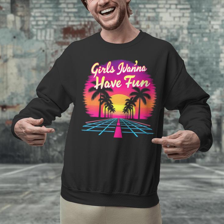 80s Fashion Girls Just Wanna Have Fun 1980s Nostalgia Unisex Sweatshirt 80s Fashion Girls Just Wanna Have Fun 1980s Nostalgia Unisex Sweatshirt