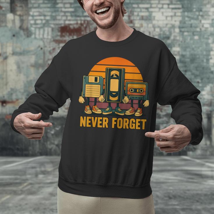 90s Nostalgia Never Forget Retro Unisex Sweatshirt