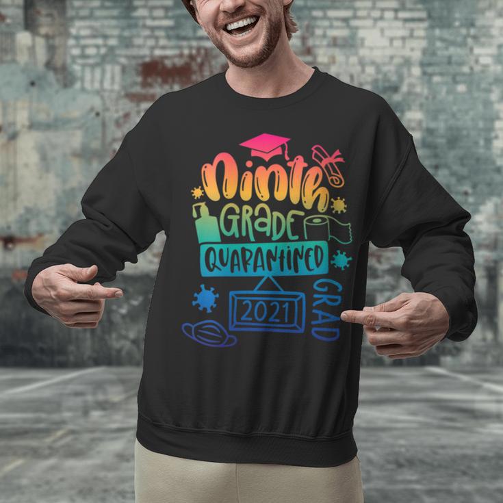 9th Grade Graduate 2021 Graduate Quarantine Ninth Graduation Unisex Sweatshirt