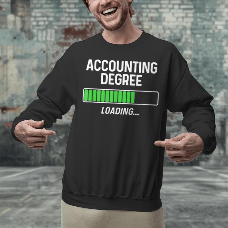 Accounting Degree Loading Shirt Graduation Student Unisex Sweatshirt