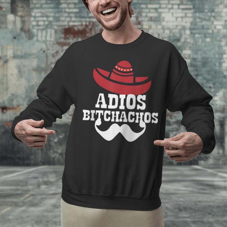 Adios Bitchachos For Graduation Or Cinco De Mayo T-Shirt Unisex Sweatshirt