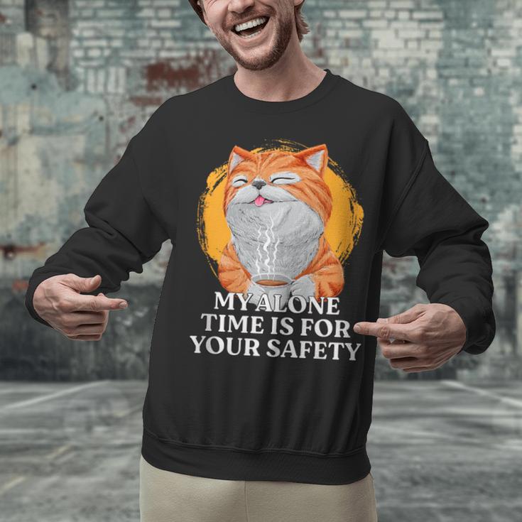 My Alone Time Is For Your Safety Coffee Lover Introvert Unisex Sweatshirt My Alone Time Is For Your Safety Coffee Lover Introvert Unisex Sweatshirt