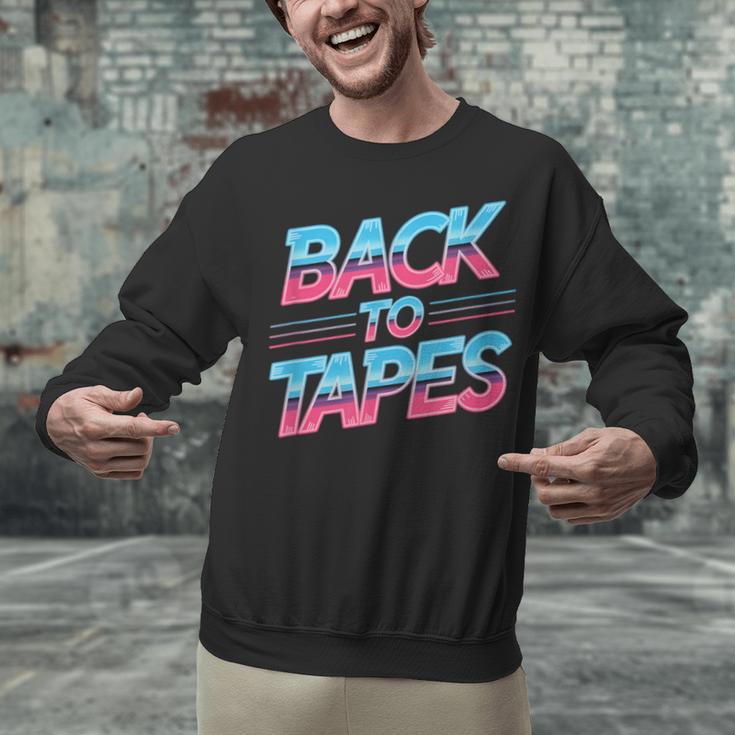 Back To Tapes Retro Cassette Mixtape 80s Nostalgia Unisex Sweatshirt