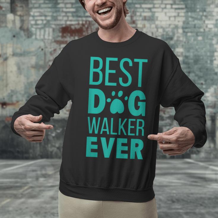 Best Dog Walker Ever Graduation New Shirt Dog Lover Unisex Sweatshirt
