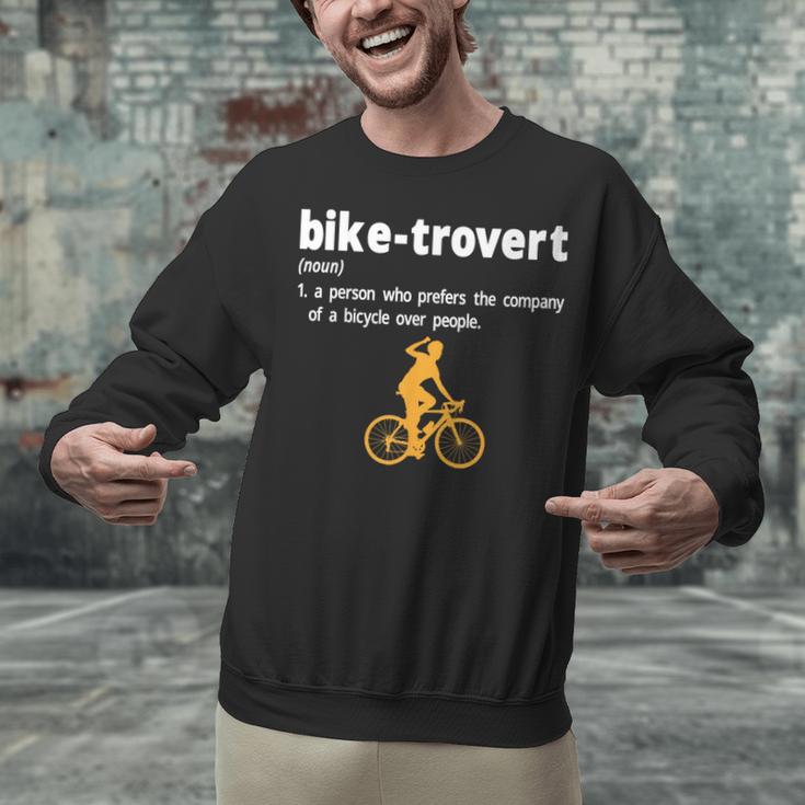 Bike-Trovert Bicycle Humor Definition Introvert Unisex Sweatshirt