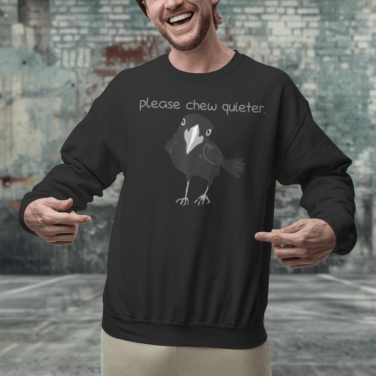 Bird Please Chew Quieter Introvert Quietness Unisex Sweatshirt Bird Please Chew Quieter Introvert Quietness Unisex Sweatshirt