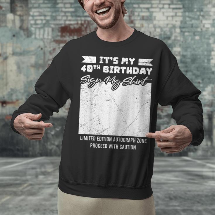 Birthday It's My 40th Birthday Guest Book Birthday Party Unisex Sweatshirt