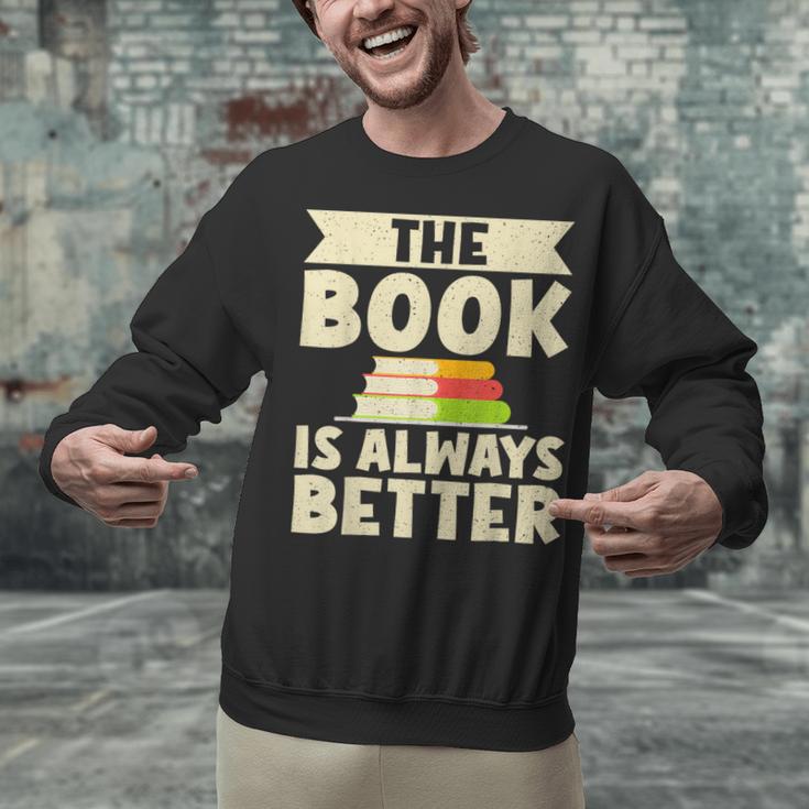 The Book Is Always Better Thriller Unisex Sweatshirt
