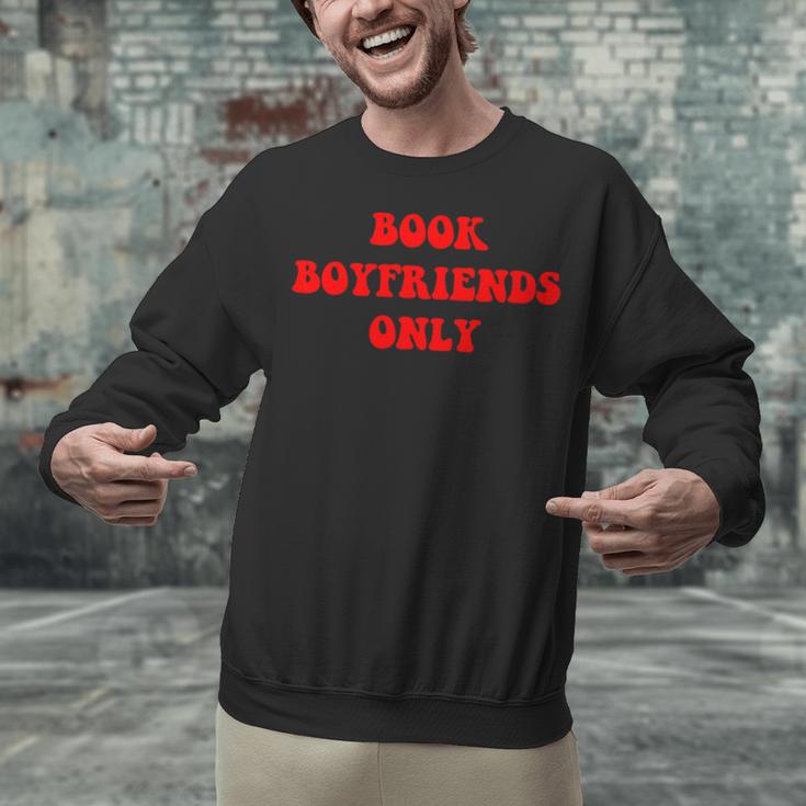 Book Boyfriends Only Unisex Sweatshirt