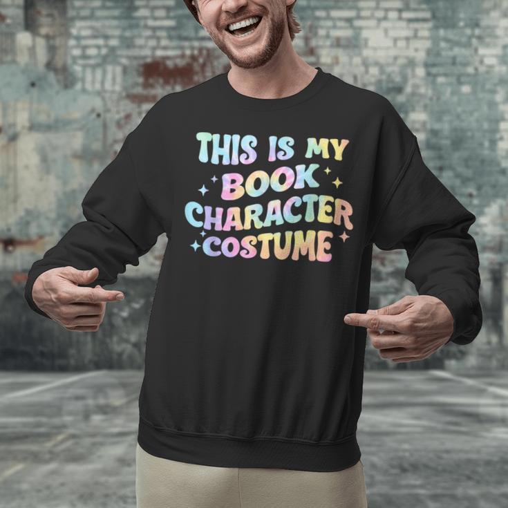 This Is My Book Character Costume Book Lover Groovy Unisex Sweatshirt This Is My Book Character Costume Book Lover Groovy Unisex Sweatshirt