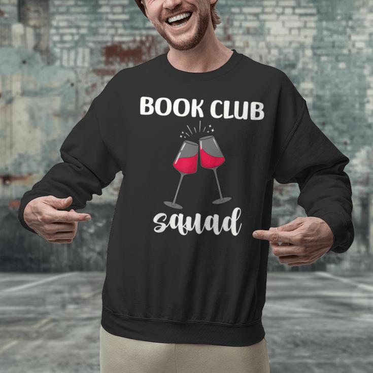 Book Club Squad Reading Bookworm Wine Lover Humor Unisex Sweatshirt