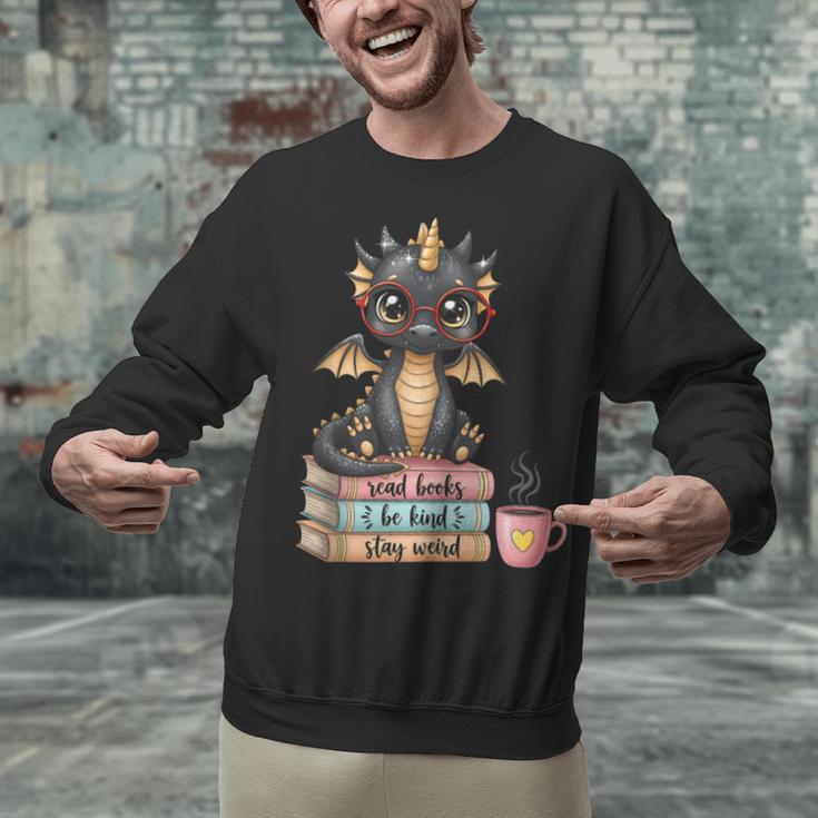 Book Lover Stay Weird Be Kind Read Books Baby Dragon Unisex Sweatshirt