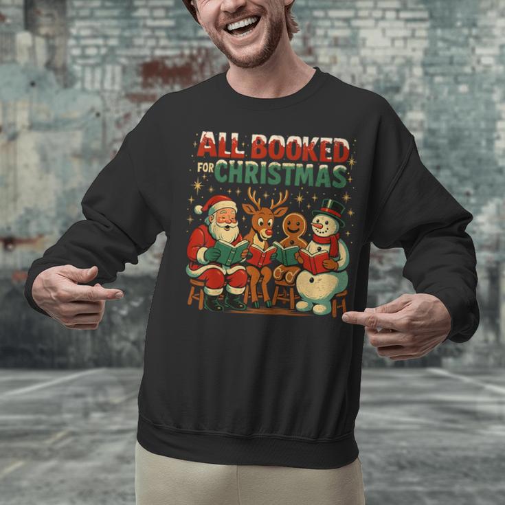 All Booked For Christmas Book Lover Unisex Sweatshirt All Booked For Christmas Book Lover Unisex Sweatshirt