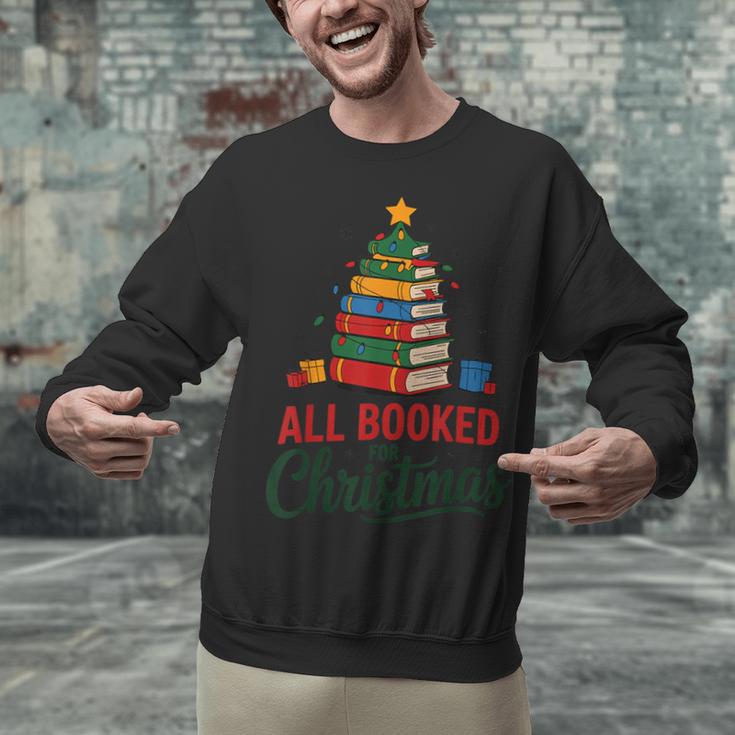 All Booked For Christmas Librarian Reader Xmas Pajama Unisex Sweatshirt