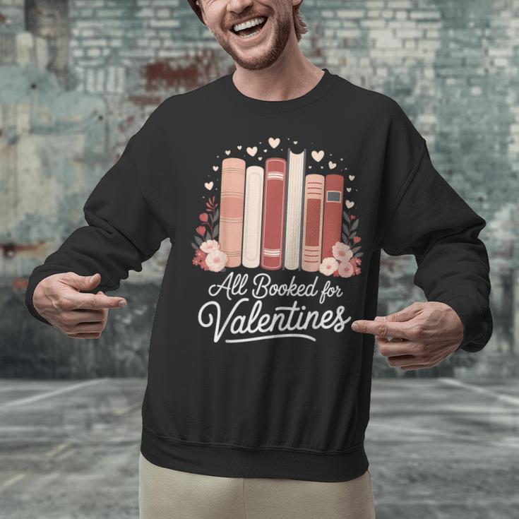 All Booked For Valentines Book Lovers Hearts Unisex Sweatshirt