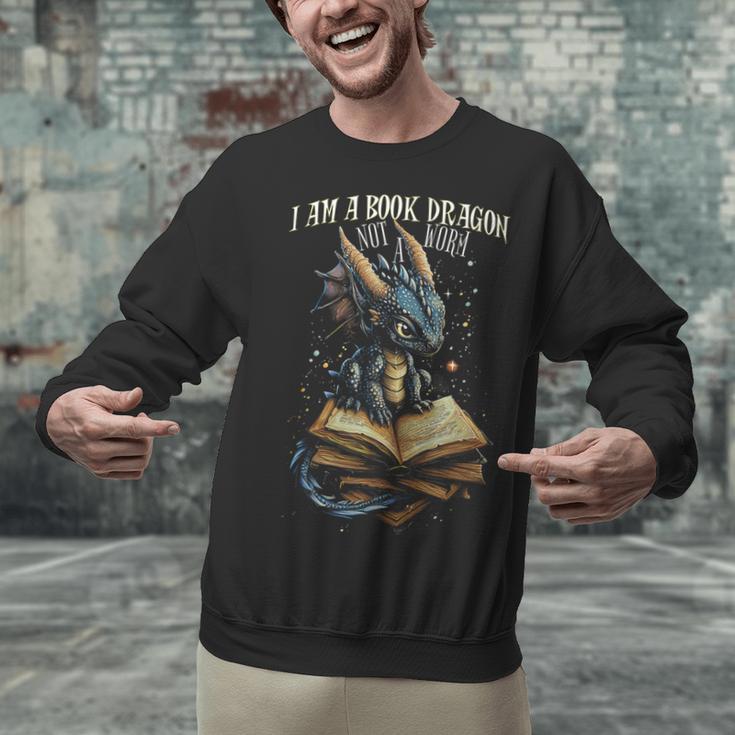 Bookish Quote I Am a Book Dragon Not a Worm Reading Book Unisex Sweatshirt