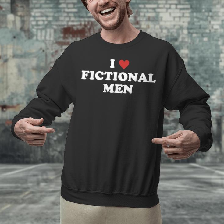 Bookish Quote Reading Lover I Love Fictional Men Unisex Sweatshirt