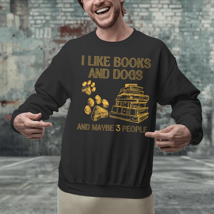 I Like Books And Dogs And Maybe 3 People Vintage Sayin Unisex Sweatshirt I Like Books And Dogs And Maybe 3 People Vintage Sayin Unisex Sweatshirt