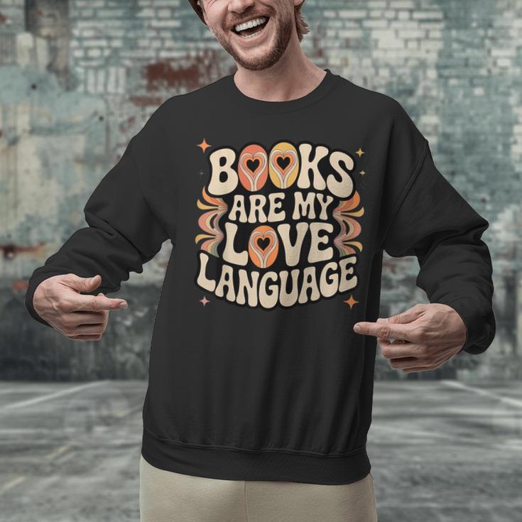 Books Are My Love Language Retro Groovy 70s Book Lover Unisex Sweatshirt