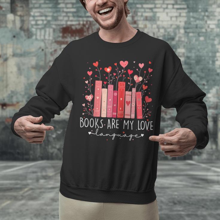 Books Are My Love Language Valentine Reads Bookish Club Unisex Sweatshirt