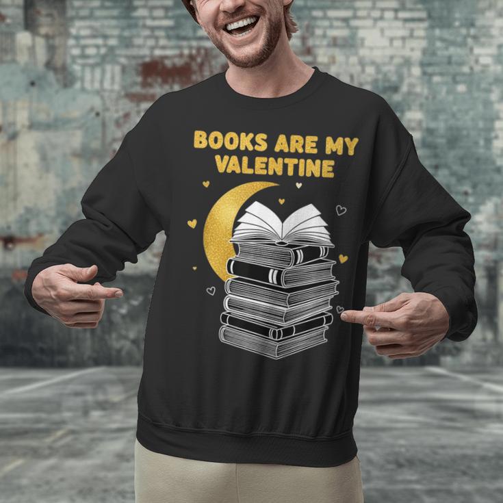 Books Are My Valentine Cute Book Lover Valentine's Day Unisex Sweatshirt Books Are My Valentine Cute Book Lover Valentine's Day Unisex Sweatshirt