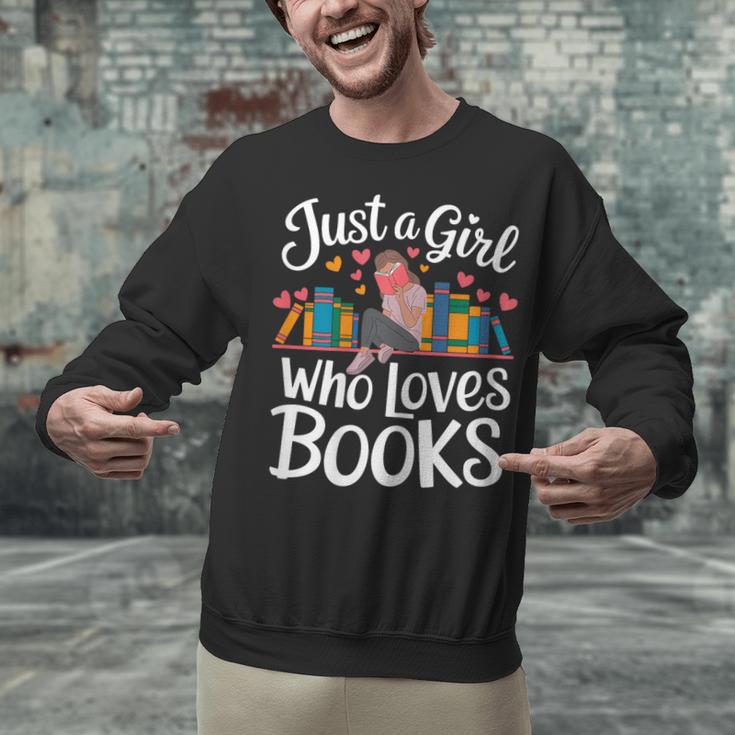 Bookworm Book Just A Girl Who Loves Books Unisex Sweatshirt