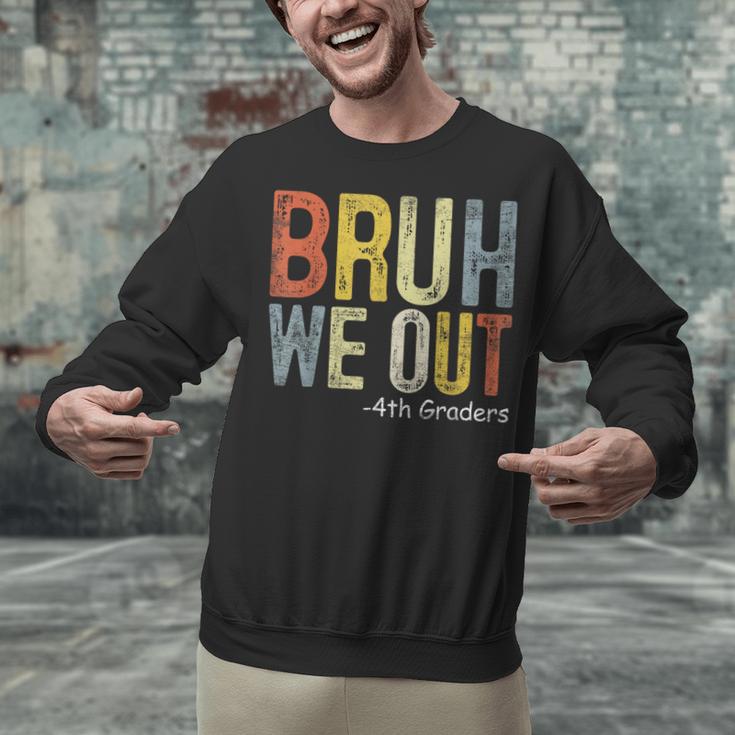 Bruh We Out 4th Graders Fourth Grade Graduation Class 2024 Unisex Sweatshirt