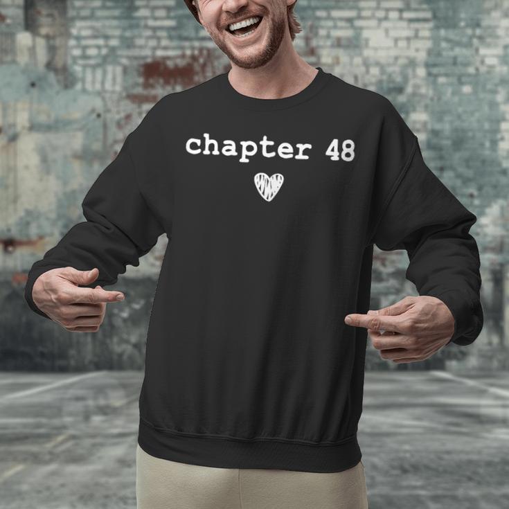 Chapter 48 Book Lovers Readers & Authors 48th Birthday Unisex Sweatshirt Chapter 48 Book Lovers Readers & Authors 48th Birthday Unisex Sweatshirt