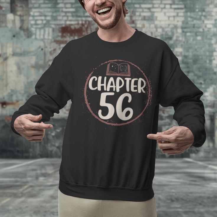 Chapter 56 Birthday Shirt For Women Book Lovers Love To Read Unisex Sweatshirt
