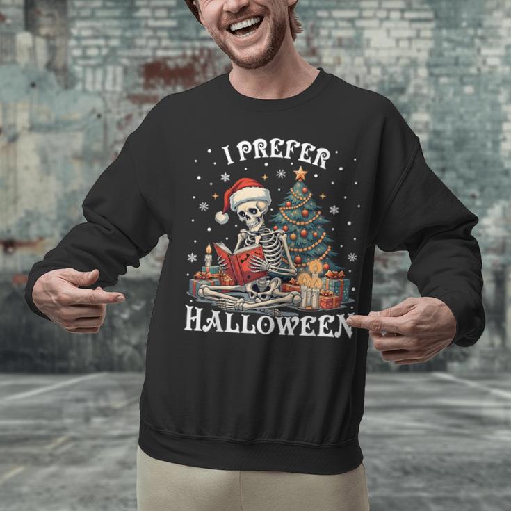 Christmas Outfit I Prefer Halloween Book Reading Skeleton Unisex Sweatshirt Christmas Outfit I Prefer Halloween Book Reading Skeleton Unisex Sweatshirt
