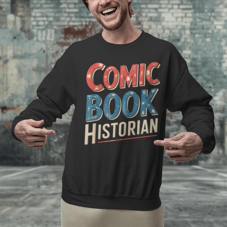 Comic Book Historian Vintage Comic Book Collector Unisex Sweatshirt