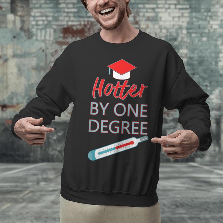 Cool Hotter By One Degree Graduation Teesadf Unisex Sweatshirt