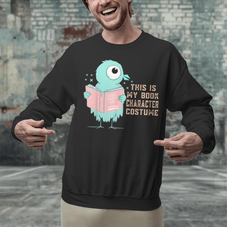 Cute Pigeon This Is My Book Character Costume For Reading Unisex Sweatshirt Cute Pigeon This Is My Book Character Costume For Reading Unisex Sweatshirt