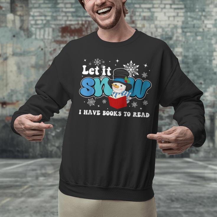 Cute Snowman Let It Snow I Have Books Reader Unisex Sweatshirt