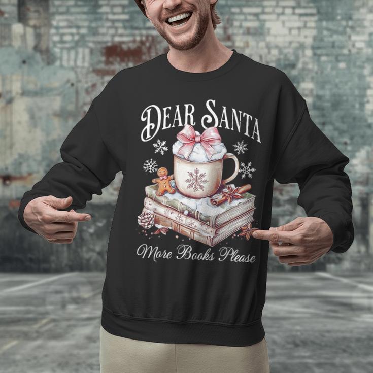 Dear Santa More Book Please Christmas Reading Book Librarian Unisex Sweatshirt