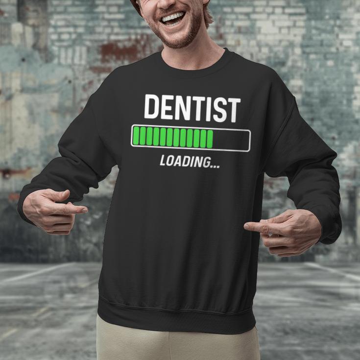 Dentist Loading Shirt Graduation Student Unisex Sweatshirt