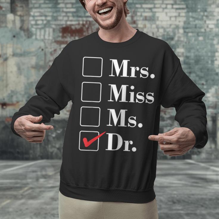 Doctor Graduation Honorific Titles List Unisex Sweatshirt