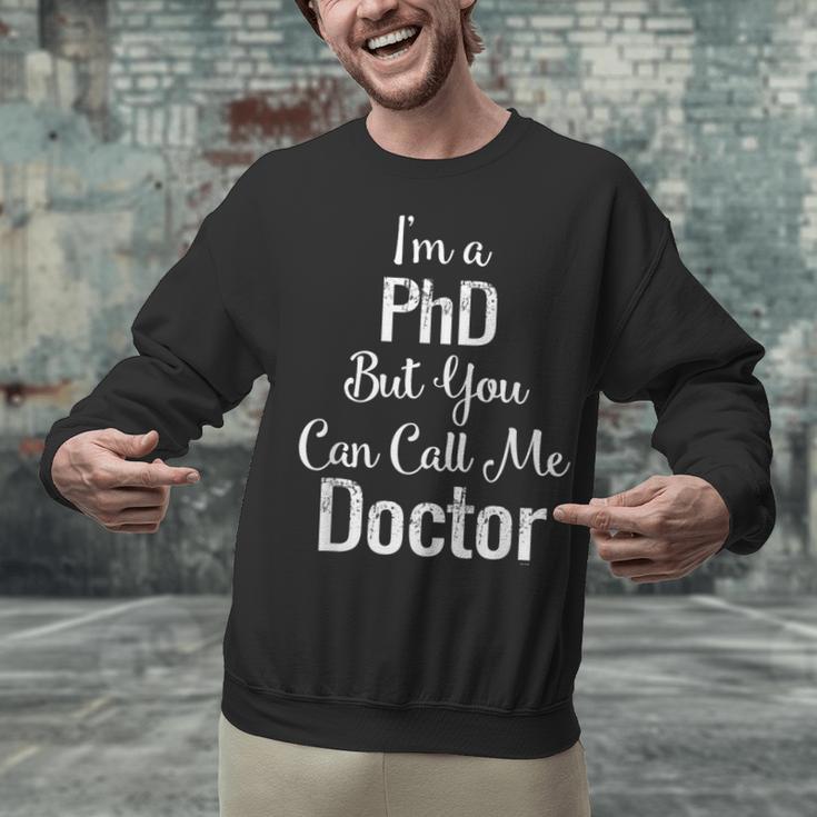 For Doctors PhD Graduation Tee Unisex Sweatshirt