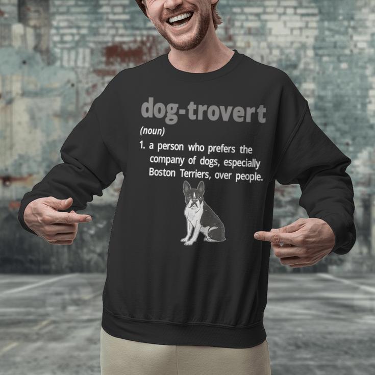 Dog-Trovert Boston Terrier Humor Definition Introvert Unisex Sweatshirt