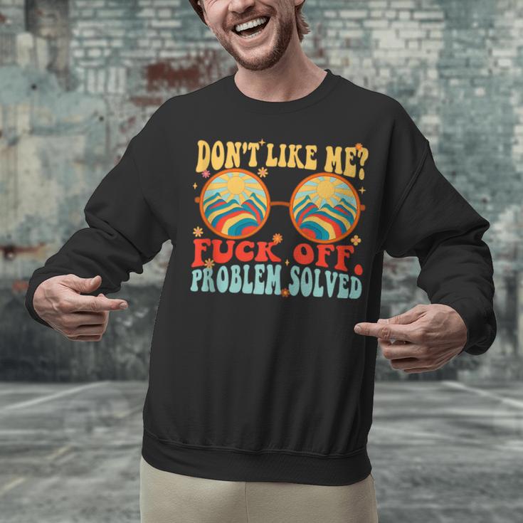 Don't Like Me Antisocial Introvert & Anti Social Unisex Sweatshirt Don't Like Me Antisocial Introvert & Anti Social Unisex Sweatshirt