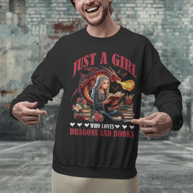 Dragon Just A Girl Who Loves Dragons And Books Unisex Sweatshirt