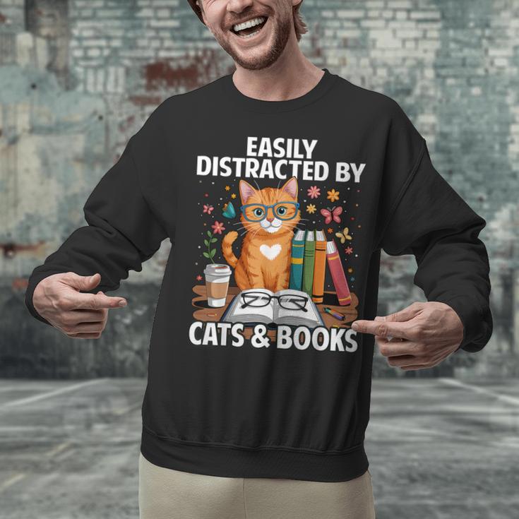 Easily Distracted By Cats And Books Book Lover Cat Unisex Sweatshirt